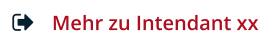 Mehr zu Intendant xx