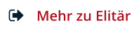 Mehr zu Elitär
